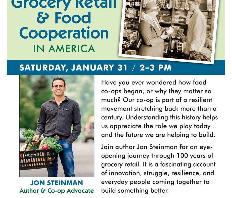 A Century of Food Cooperation: Join Us for a Special Event with Jon Steinman
